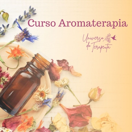 Curso de Aromateratia - Universo do Terapeuta