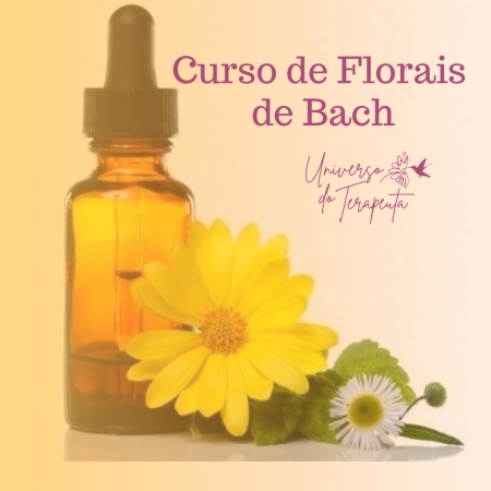 Curso de Florais de Bach - Universo do Terapeuta