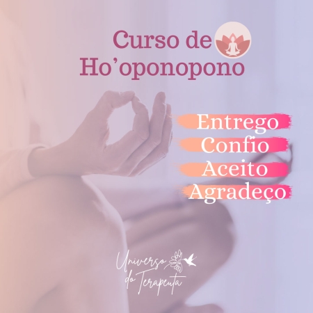 Curso de Hoponopono - Universo do Terapeuta