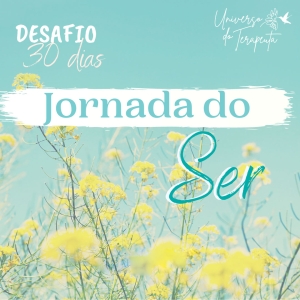 Jornada do Ser - Universo do Terapeuta